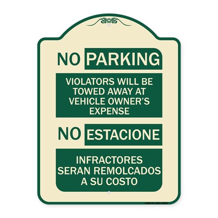Signmission No Parking Violators Will Be Towed Away at Vehicle Owners Expense No Estacione Infra, TG-1824-23594 A-DES-TG-1824-23594